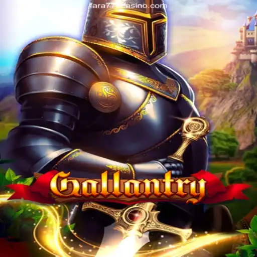 Discover the Exciting World of Gallantry and Its Unique Features at Fara777.Com